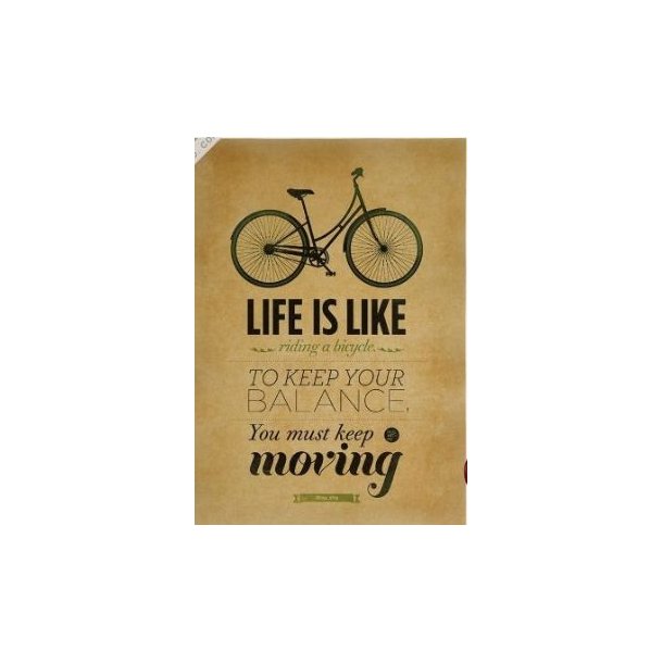 Poster, "Life is like riding a bicycle"